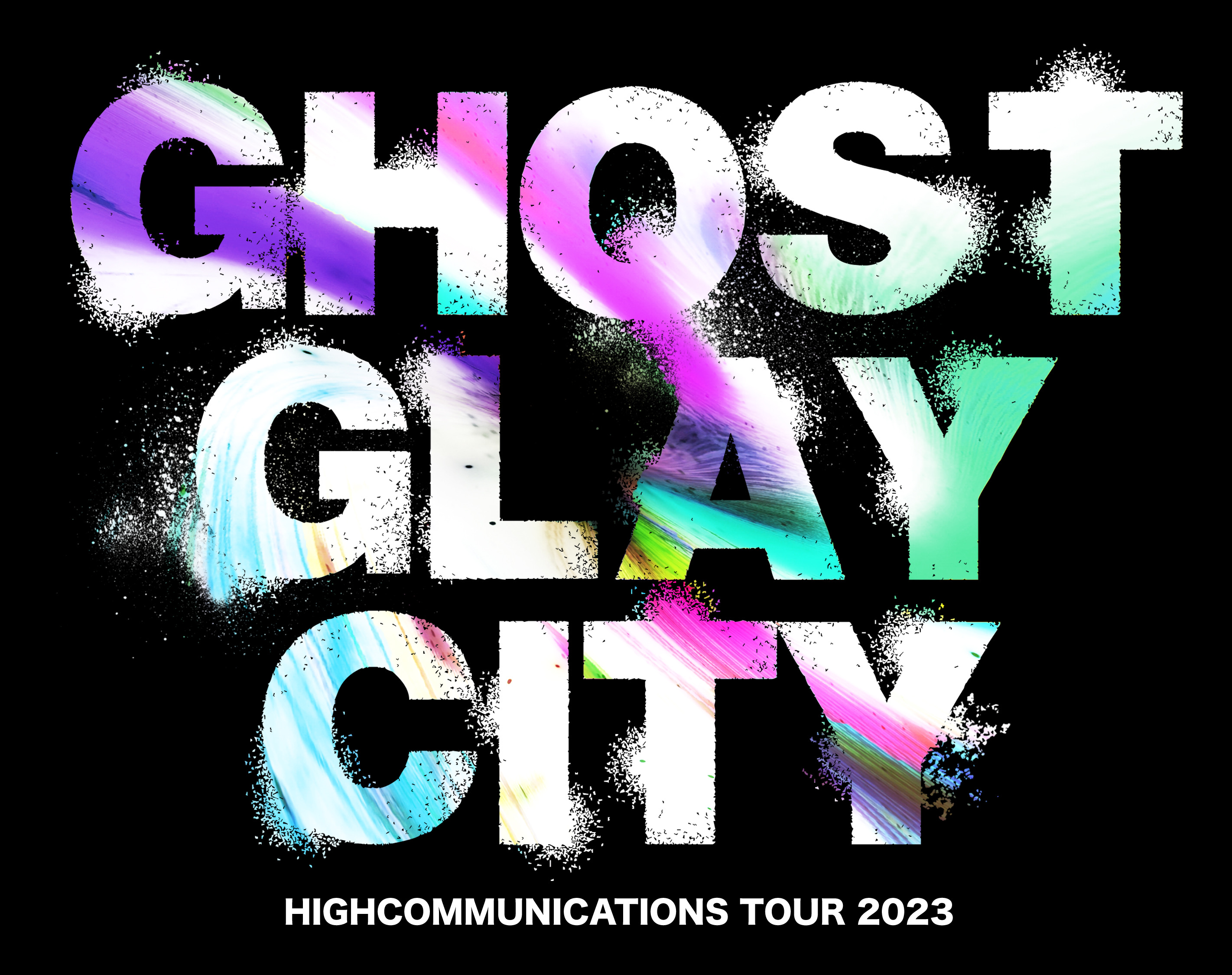 GHOST GLAY CITY